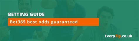 bet365 best odds guaranteed 9am|Best Odds Guaranteed Betting Sites .